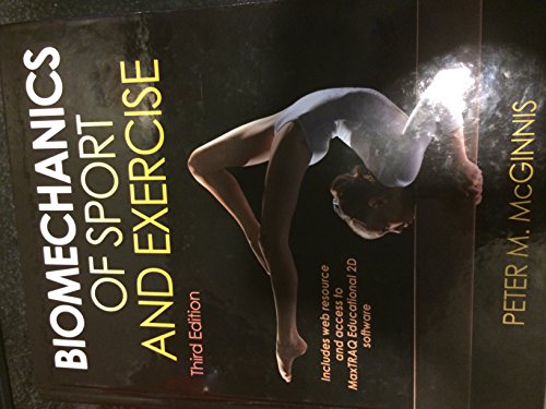 Biomechanics of Sport and Exercise: With Webresource and Maxtraq 2d Educational Software Access - Click to Buy