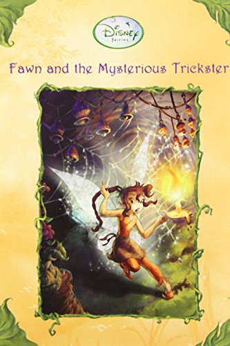 Fawn and the Mysterious Trickster (Disney Fairies) - Click to Buy