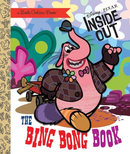 The Bing Bong Book (Disney/Pixar Inside Out) (Little Golden Books) - Click to Buy
