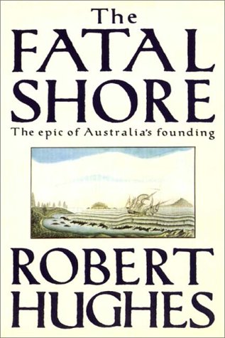 The Fatal Shore Part 1 Of 2