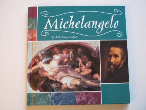 Michelangelo (Masterpieces: Artists and Their Works)