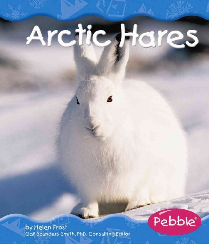 Arctic Hares (Pebble Books) - Click to Buy