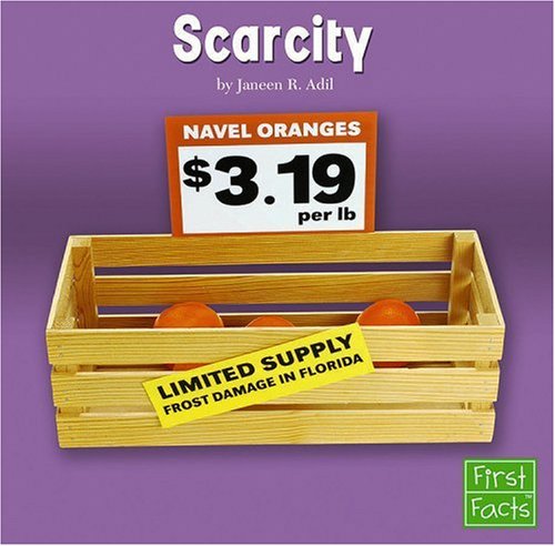 Scarcity (First Facts: Learning About Money)