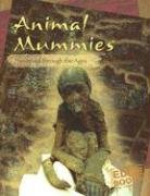 Animal Mummies: Preserved Through the Ages - Click to Buy