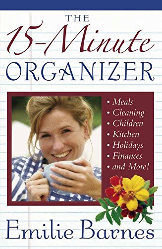 The 15-Minute Organizer - Click to Buy