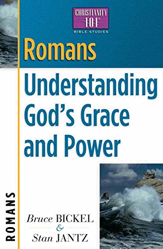 Romans: Understanding Gods Grace And Power - Click to Buy
