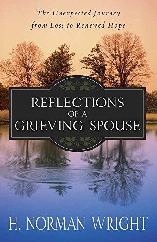 Reflections of a Grieving Spouse - Click to Buy