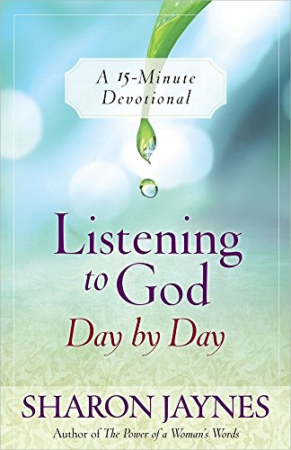 Listening to God Day by Day: A 15-minute Devotional - Click to Buy