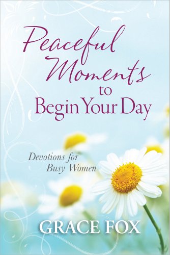 Peaceful Moments to Begin Your Day HB