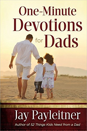 One-Minute Devotions for Dads - Click to Buy