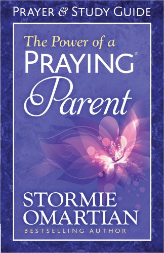 The Power of a Praying Parent Prayer and Study Guide - Click to Buy