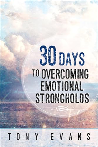 30 Days to Overcoming Emotional Strongholds - Click to Buy