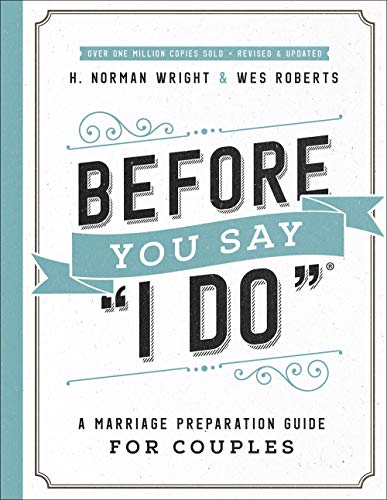 Before You Say "I Do": A Marriage Preparation Guide for Couples - Click to Buy