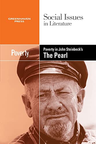 Poverty in John Steinbeck's the Pearl (Social Issues in Literature) - Click to Buy