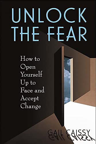 UNLOCK THE FEAR - Click to Buy