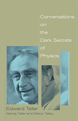Conversations on the Dark Secrets of Physics - Click to Buy