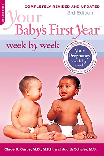 Your Baby's First Year Week by Week - Click to Buy