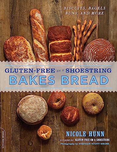 Gluten-Free on a Shoestring Bakes Bread: (Biscuits, Bagels, Buns, and More) - Click to Buy