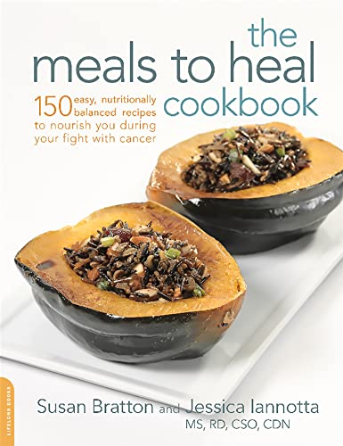 The Meals to Heal Cookbook: 150 Easy, Nutritionally Balanced Recipes to Nourish You during Your Fight with Cancer - Click to Buy