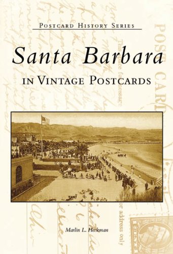 Santa Barbara American Riviera Postcards (CA) (Postcard History Series) - Click to Buy
