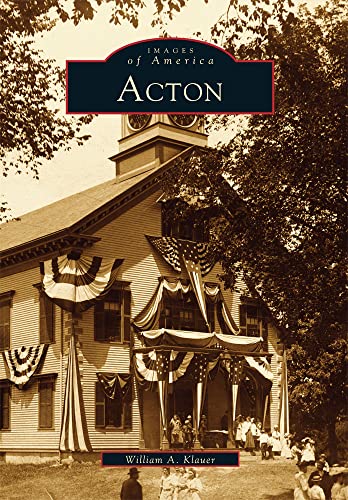 Acton (MA) (Images of America) - Click to Buy