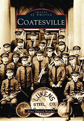 Coatesville (Images of America) - Click to Buy