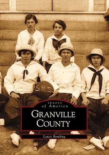 Granville County (NC) (Images of America)