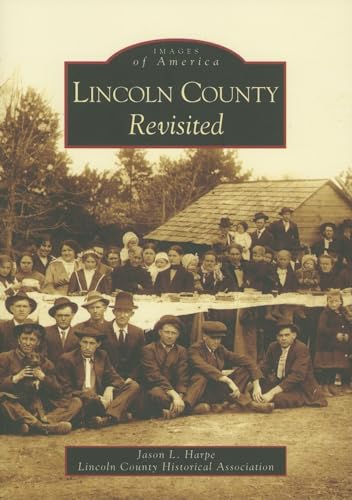 Lincoln County Revisited (NC) (Images of America)