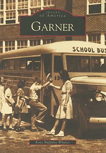 Garner (NC) (Images of America) - Click to Buy