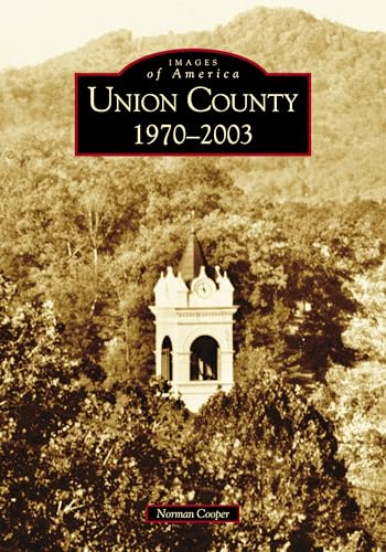 Union County: 1970-2003 - Click to Buy