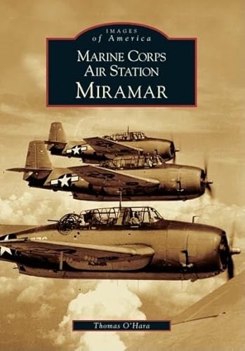 Marine Corps Air Station Miramar - Click to Buy