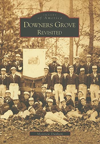 Downers Grove Revisited