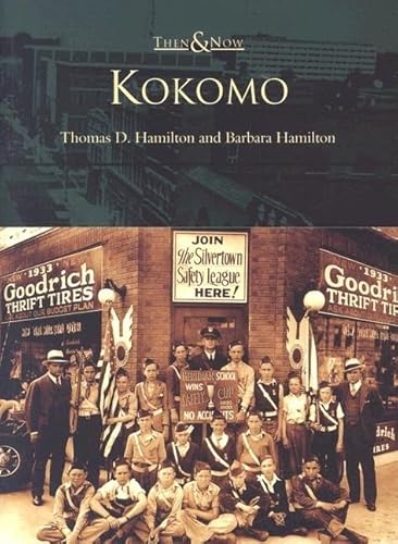 Kokomo (IN) (Then & Now) - Click to Buy