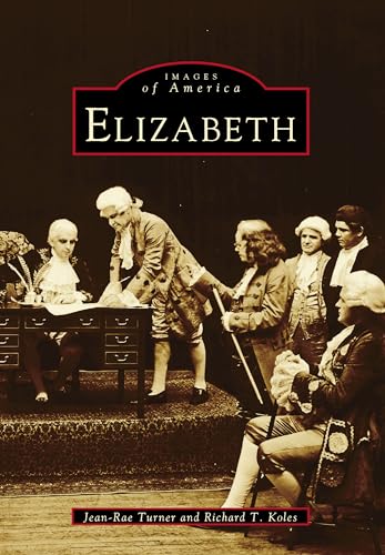 Elizabeth (Images of America) - Click to Buy