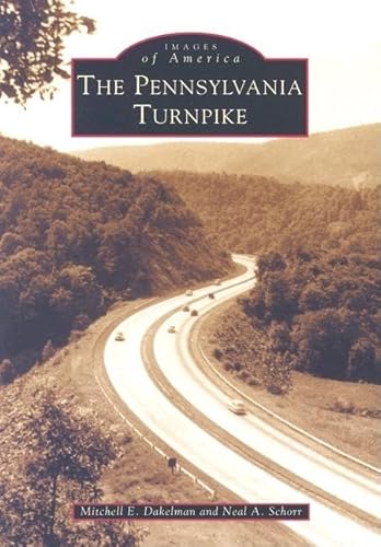 Images of America: The Pennsylvania Turnpike - Click to Buy