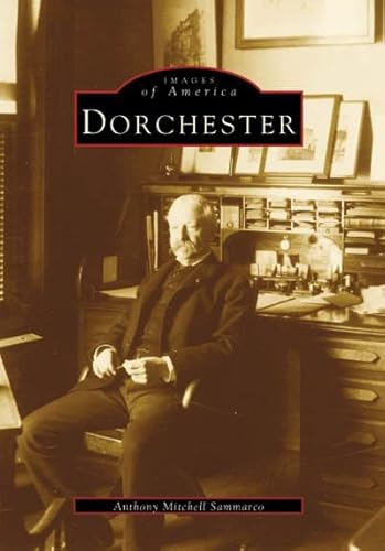 Dorchester (MA) (Images of America) - Click to Buy