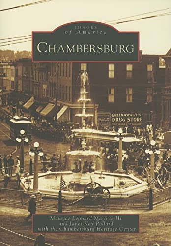 Chambersburg (Images of America) - Click to Buy