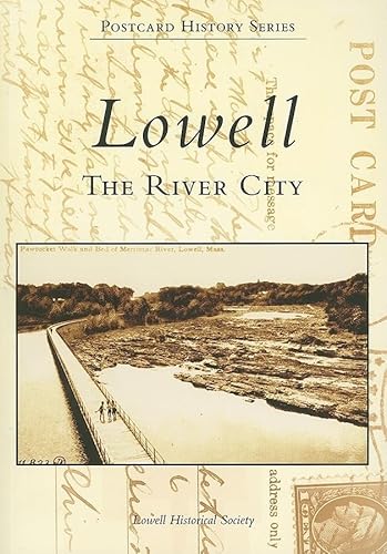 Lowell: The River City (MA) (Postcard History Series)