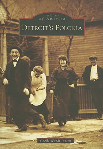 Detroit's Polonia (Images of America) - Click to Buy