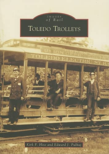Toledo Trolleys (OH) (Images of Rail)