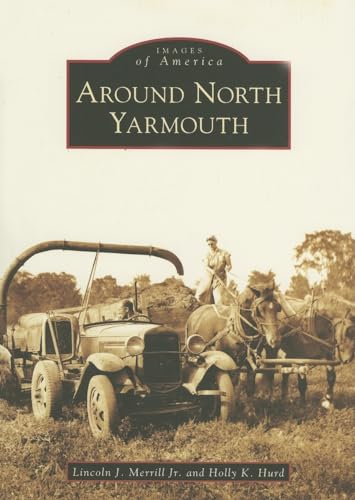 Around North Yarmouth (ME) (Images of America)