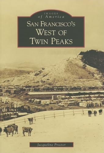 San Francisco's West of Twin Peaks (Images of America)