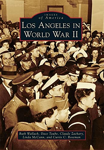 Los Angeles in World War II - Click to Buy
