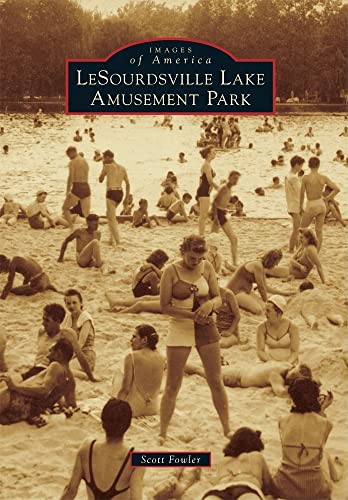 LeSourdsville Lake Amusement Park (Images of America) - Click to Buy