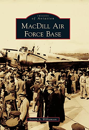 MacDill Air Force Base (Images of Aviation) - Click to Buy