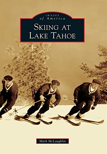 Skiing at Lake Tahoe - Click to Buy