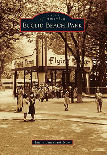 Euclid Beach Park (Images of America)