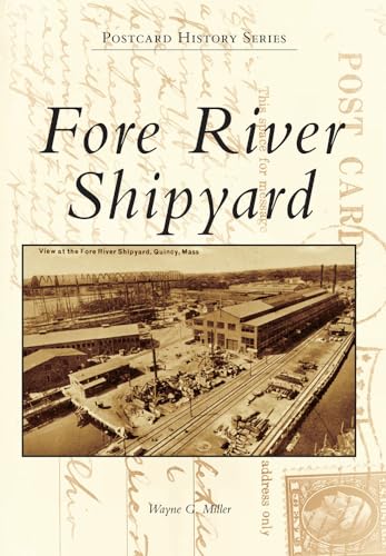 Fore River Shipyard - Click to Buy