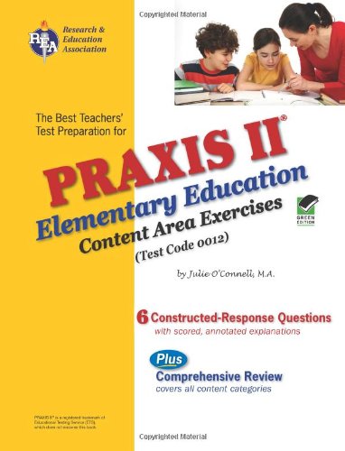 The best teachers' test preparation for the Praxis II, elementary education : content area exercises (test code 0012) - Click to Buy