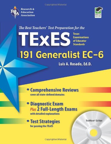 The Best Teachers' Test Preparation for the TExES 191 Generalist EC-6: With REA's Testware on CD-ROM, Green Edition - Click to Buy